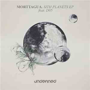 Morttagua Feat. D05 - Sith Planets EP