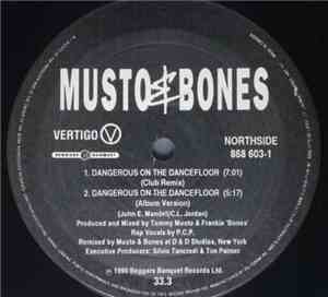 Musto & Bones - Dangerous On The Dancefloor / Time Is Running Out (Club Rem ...