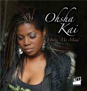 Ohsha Kai - Outta My Mind