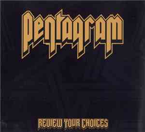 Pentagram - Review Your Choices