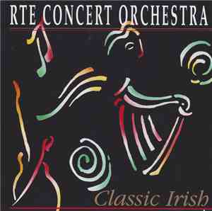RTE Concert Orchestra - Classic Irish