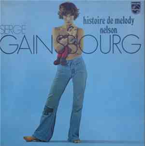 Serge Gainsbourg - Histoire De Melody Nelson