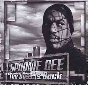 Spoonie Gee - The Boss Is Back