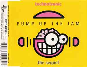 Technotronic - Pump Up The Jam - The Sequel