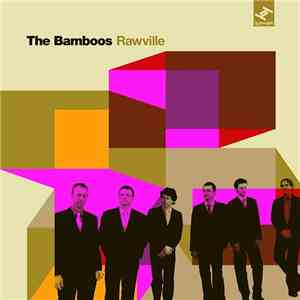 The Bamboos - Rawville