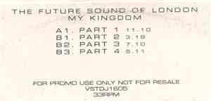 The Future Sound Of London - My Kingdom