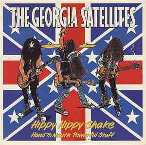 The Georgia Satellites - Hippy Hippy Shake