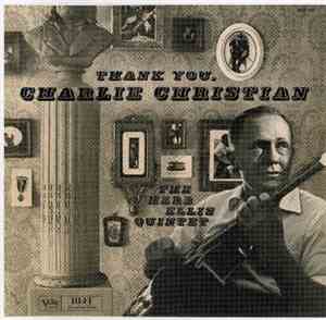 The Herb Ellis Quintet - Thank You, Charlie Christian