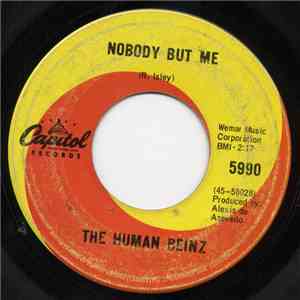 The Human Beinz - Nobody But Me / Sueno