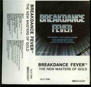 The New Masters Of Gold - Breakdance Fever