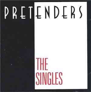 The Pretenders - The Singles