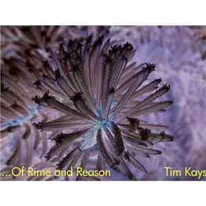 Tim Kays - Of Rime And Reason