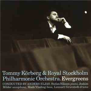 Tommy Körberg & Royal Stockholm Philharmonic Orchestra - Evergreens