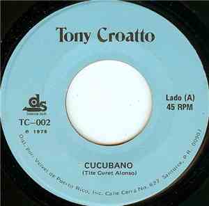 Tony Croatto - Cucubano