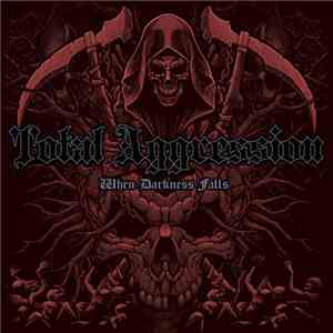 Total Aggression - When Darkness Falls
