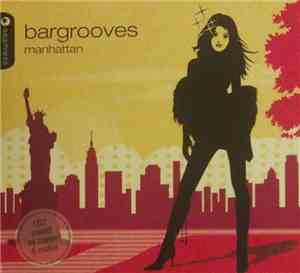 Various - Bargrooves - Manhattan