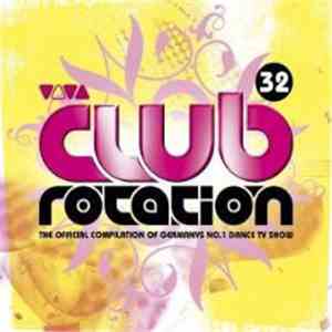 Various - Club Rotation 32