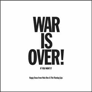 Yoko Ono & The Flaming Lips - Happy Xmas (War Is Over)