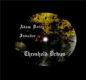 Adam Derry - Invader