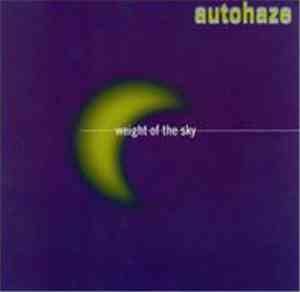 Autohaze - Weight Of The Sky
