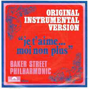 Baker Street Philharmonic - Je T'Aime Moi Non Plus