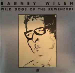 Barney Wilen - Wild Dogs Of The Ruwenzori