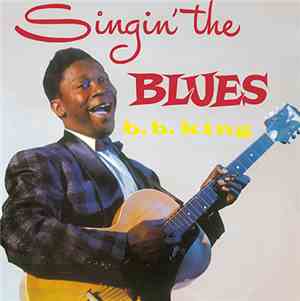 B.B. King - Singin' The Blues