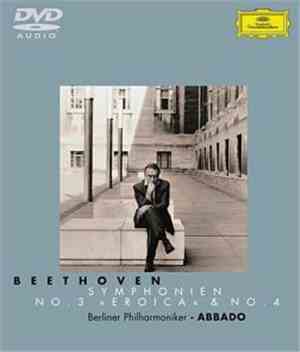 Beethoven, Berliner Philharmoniker, Abbado - Beethoven: Symphonien No. 3 