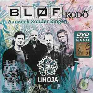 Bløf & Kodo - Aanzoek Zonder Ringen