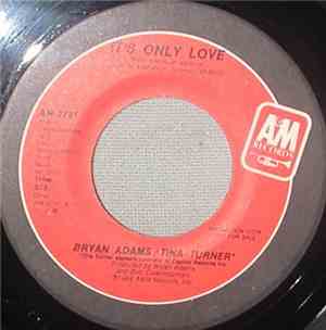 Bryan Adams, Tina Turner - It's Only Love