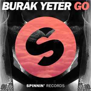 Burak Yeter - Go