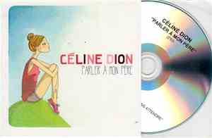 Céline Dion - Parler À Mon Père