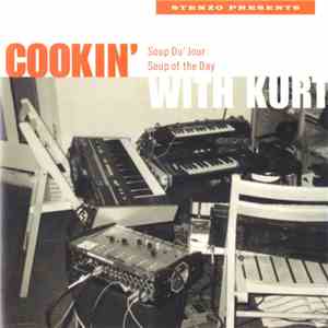 Cookin' With Kurt - Soup Du' Jour / Soup Of The Day
