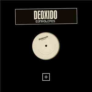 Deoxido - Bandoleros