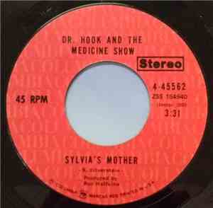 Dr. Hook And The Medicine Show - Sylvia's Mother