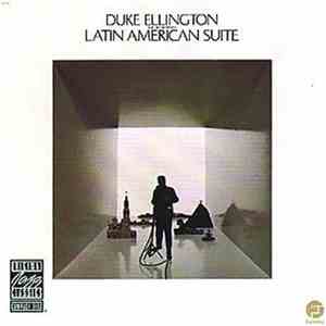 Duke Ellington And His Orchestra - Latin American Suite