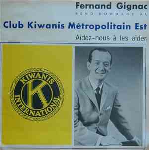 Fernand Gignac - Club Kiwanis Métropolitain Est