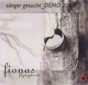 Fionas Flyingdress - Sänger Gesucht (Demo 2006)