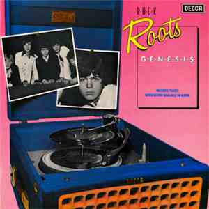 Genesis - Rock Roots