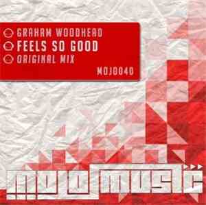 Graham Woodhead - Feels So Good