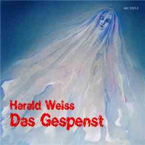 Harald Weiss - Das Gespenst