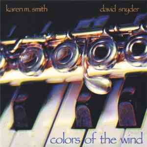 Karen M. Smith, David Snyder - Colors Of The Wind