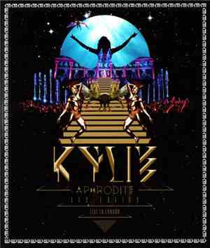 Kylie - Aphrodite Les Folies (Live In London)