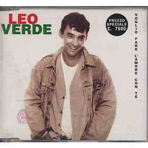 Leo Verde - Voglio Fare L'Amore Con Te