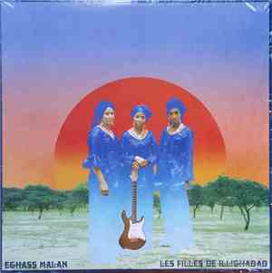 Les Filles De Illighadad - Eghass Malan