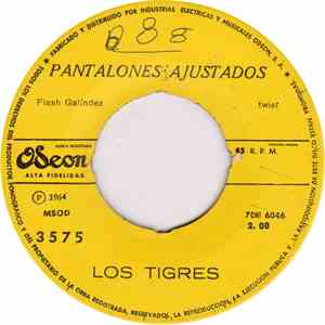 Los Tigres  - Pantalones Ajustados / Recordando Lo Pasado