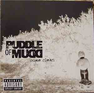 Puddle Of Mudd - Come Clean