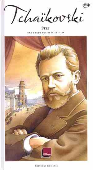 Pyotr Ilyich Tchaikovsky - Tchaïkovsky