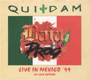 Quidam  - Baja Prog - Live In Mexico '99
