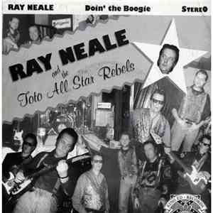 Ray Neale & Toto All Star Rebels - Doin` The Boogie